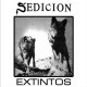 SEDICION - Extintons CD